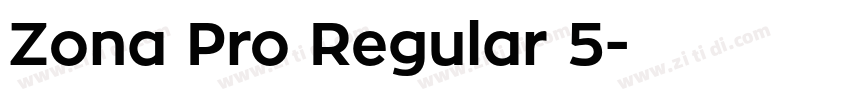 Zona Pro Regular 5字体转换